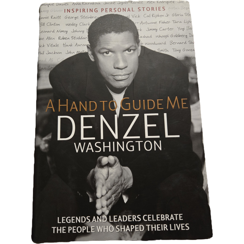 A Hand to Guide Me by Denzel Washington Hardcover First Edition 2006